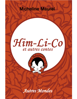 him-li-co et autres contes