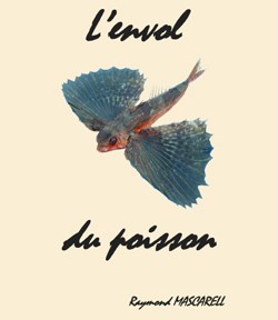 l’envol du poisson