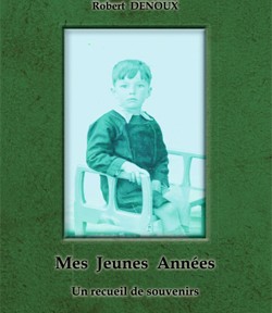 mes jeunes années – un recueil de souvenirs