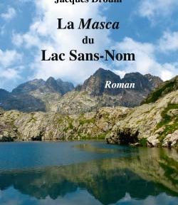 La Masca du Lac Sans-Nom