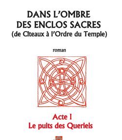 DANS L’OMBRE DES ENCLOS SACRES