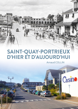 SAINT-QUAY-PORTRIEUX D’HIER ET D’AUJOURD’HUI