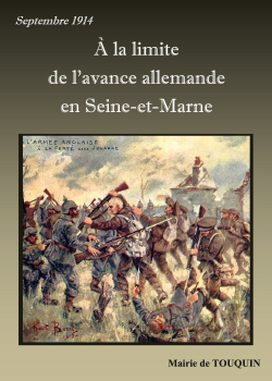 A LA LIMITE DE L’AVANCE ALLEMANDE EN SEINE-ET-MARNE